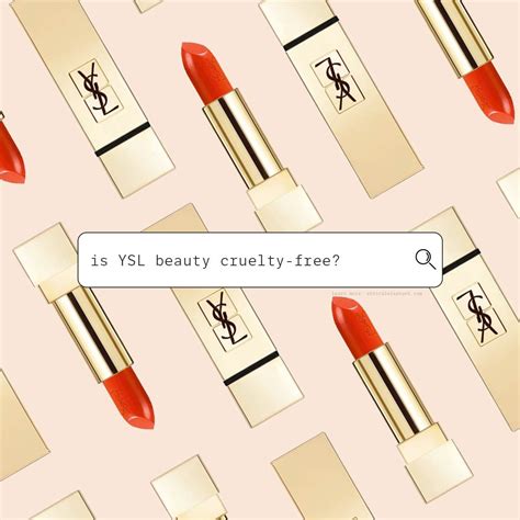 ysl test on animals|why is ysl not cruelty free.